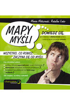 Okładka - Mapy Myśli. Dowiedz się, jak zwiększyć efektywność pracy, i poznaj język swojego umysłu - Marcin Matuszewski, Radosław Lasko