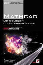Okładka - Mathcad. Od obliczeń do programowania - Ryszard Motyka, Dawid Rasała