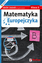 Okładka - Matematyka Europejczyka. Zbiór zadań dla gimnazjum. Klasa 3 - Ewa Madziąg, Małgorzata Muchowska