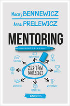 Okładka - Mentoring. Zestaw narzędzi - Maciej Bennewicz, Anna Prelewicz