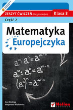 Okładka - Matematyka Europejczyka. Zeszyt ćwiczeń dla gimnazjum. Klasa 3. Część 2 - Ewa Madziąg, Małgorzata Muchowska