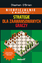 Okładka - Minecraft. Strategie dla zaawansowanych graczy - Stephen O