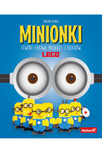Okładka - Minionki. Stwórz ciekawe projekty z klocków LEGO - Joachim Klang