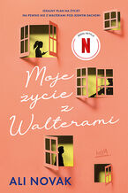 Okładka - Moje życie z Walterami - Ali Novak