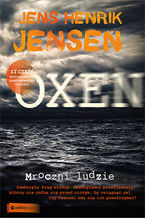 Okładka - Mroczni ludzie. Trylogia OXEN cz. 2 - Jens Henrik Jensen