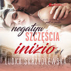 Negatyw szczęścia. Inizio