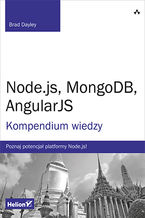Okładka - Node.js, MongoDB, AngularJS. Kompendium wiedzy - Brad Dayley