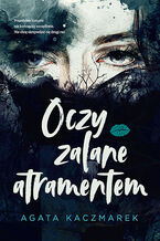 Okładka - Oczy zalane atramentem - Agata Kaczmarek
