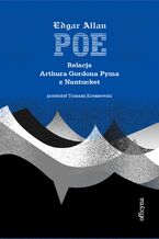Okładka - Relacja Artura Gordona Pyma z Nantucket - Edgar Allan Poe