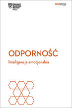 Okładka - Odporność. Inteligencja emocjonalna. Harvard Business Review - Harvard Business Review