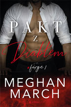 Okładka - Pakt z diabłem. Forge - Meghan March