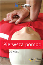 Okładka - Pierwsza pomoc. Lekarz rodzinny - Katarzyna Wrotek