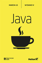 Okładka - Java. Praktyczny kurs. Wydanie IV - Marcin Lis