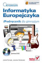 Okładka - Informatyka Europejczyka. iPodręcznik dla gimnazjum - Jolanta Pańczyk, Jarosław Skłodowski