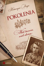 Okładka - Pokolenia. Wiek deszczu, wiek słońca - Katarzyna Droga
