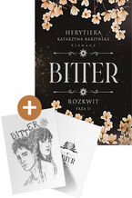 Okładka - Rozkwit. Faza 2. Bitter. Książka z autografem i artem - Katarzyna Barlińska vel P.S. HERYTIERA - "Pizgacz"