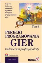 Okładka - Perełki programowania gier. Vademecum profesjonalisty. Tom 3 - Dante Treglia
