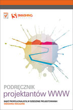 Okładka - Podręcznik projektantów WWW. Smashing Magazine - Smashing Magazine