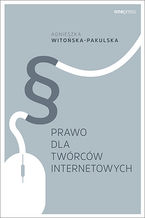 Okładka - Prawo dla twórców internetowych - Agnieszka Witońska-Pakulska