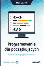 Okładka - Programowanie dla początkujących - Mark A. Lassoff