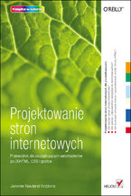Okładka - Projektowanie stron internetowych. Przewodnik dla początkujących webmasterów po (X)HTML, CSS i grafice - Jennifer Niederst Robbins