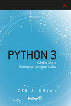 Okładka - Python 3. Kolejne lekcje dla nowych programistów - Zed A. Shaw