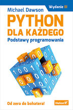 Okładka - Python dla każdego. Podstawy programowania. Wydanie III - Michael Dawson