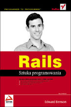 Okładka - Rails. Sztuka programowania - Edward Benson