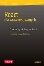 Okładka - React dla zaawansowanych - Cassio de Sousa Antonio