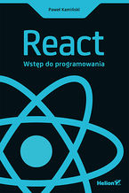 Okładka - React. Wstęp do programowania - Paweł Kamiński