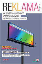 Okładka - Reklama w wyszukiwarkach internetowych. Jak planować i prowadzić kampanię. Wydanie II - Kevin Lee, Catherine Seda
