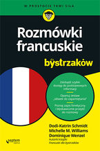 Okładka - Rozmówki francuskie dla bystrzaków - Dodi-Katrin Schmidt, Michelle M. Williams, Dominique Wenzel