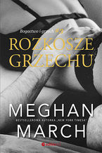 Okładka - Rozkosze grzechu. Bogactwo i grzech #3 - Meghan March