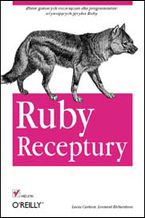 Okładka - Ruby. Receptury - Lucas Carlson, Leonard Richardson