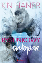 Okładka - Rysunkowy chłopak - K. N. Haner