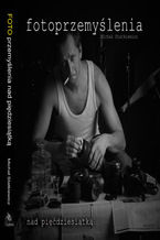 Okładka - Fotoprzemyślenia nad pięćdziesiątką - Michał Statkiewicz