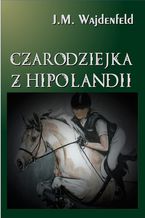 Czarodziejka z Hipolandii