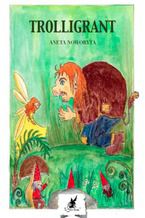 Okładka - TROLLIGRANT - ANETA NOWORYTA