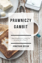 Okładka - Prawniczy gambit - Jonathan Ocean