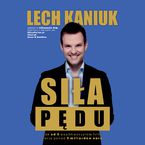 Okładka - Siła Pędu - Lech Kaniuk