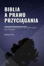 Okładka - Biblia a prawo przyciągania - Marcin Maj