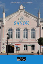 Okładka - Sanok - Jolanta Pol, Krzysztof Pol
