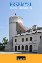 Okładka - Przemyśl - Jolanta Pol, Krzysztof Pol