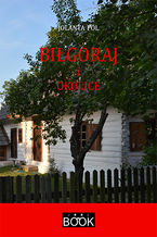 Okładka - Biłgoraj i okolice - Jolanta Pol