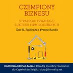 Okładka - Czempiony biznesu. Strategie trwałego sukcesu firm rodzinnych - Eric G.Flamholtz oraz Yvonne Randle