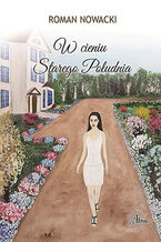 Okładka - W cieniu Starego Południa - Roman Nowacki