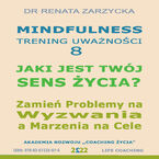 Okładka - Jaki jest Twój Sens Życia? - dr Renata Zarzycka