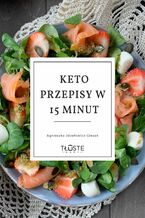 Okładka - KETO przepisy w 15 minut - Agnieszka Józefowicz-Giesak