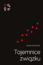 Okładka - Tajemnice Związku - Bartek W Stefański