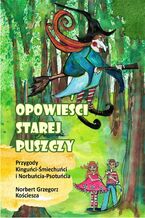 Opowieści starej puszczy